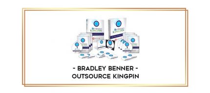 Bradley Benner - Outsource Kingpin digital courses