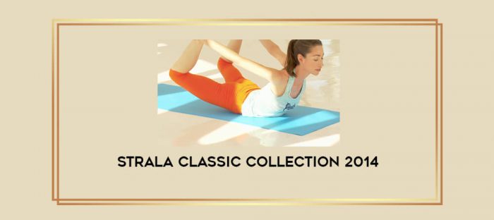 Strala Classic Collection 2014 digital courses