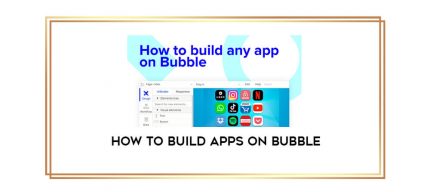 How To Build Apps On Bubble digital courses