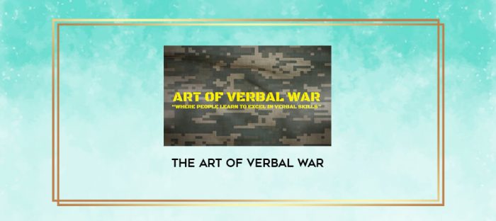 The Art of Verbal War digital courses