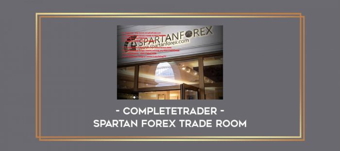 CompleteTrader - Spartan forex Trade Room Online courses