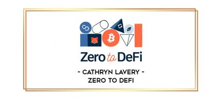 Cathryn Lavery - Zero to DeFi digital courses