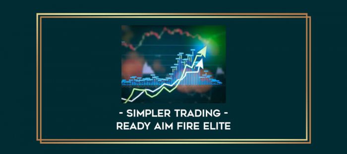 Simpler Trading - Ready Aim Fire Elite Online courses