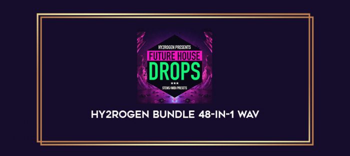 HY2ROGEN BUNDLE 48-in-1 WAV digital courses