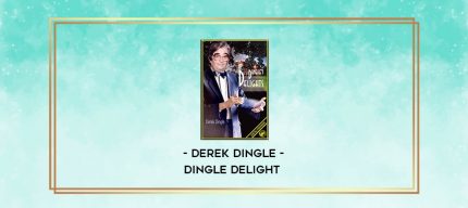 Derek Dingle - Dingle Delight digital courses