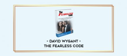 David Wygant - The Fearless Code digital courses