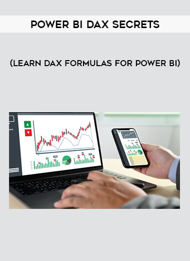 Power BI DAX secrets - (Learn DAX formulas for Power BI) digital courses