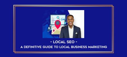 Local SEO - A Definitive Guide To Local Business Marketing digital courses
