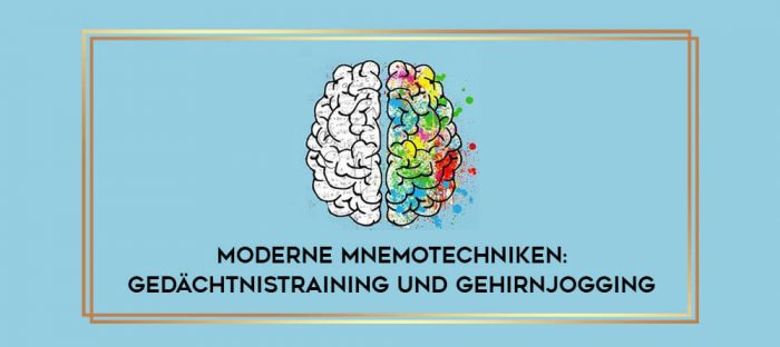 Moderne Mnemotechniken: Gedächtnistraining und Gehirnjogging digital courses