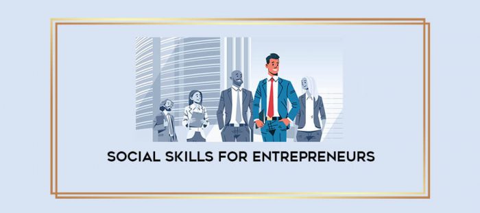 Social Skills for Entrepreneurs digital courses
