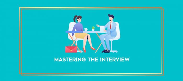 Mastering The Interview digital courses