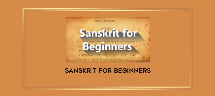 Sanskrit for Beginners digital courses