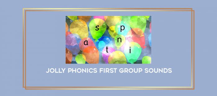 jolly phonics first group sounds digital courses