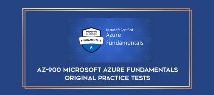 AZ-900 Microsoft Azure Fundamentals Original Practice Tests digital courses