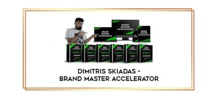 Dimitris Skiadas - Brand Master Accelerator digital courses
