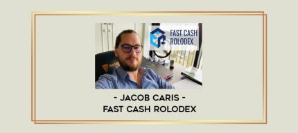 Jacob Caris - Fast Cash Rolodex digital courses