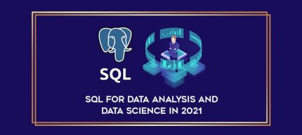 SQL for Data Analysis and Data Science in 2021 digital courses
