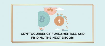 Cryptocurrency fundamentals and finding the next bitcoin digital courses