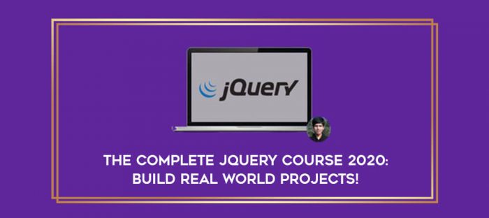 The Complete jQuery Course 2020: Build Real World Projects! digital courses