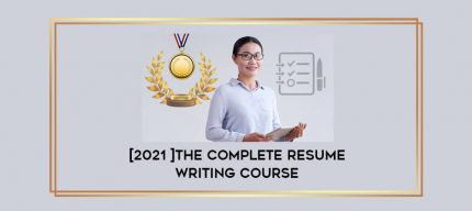 [2021 ]The Complete Resume Writing Course digital courses