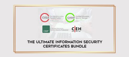 The Ultimate Information Security Certificates Bundle digital courses