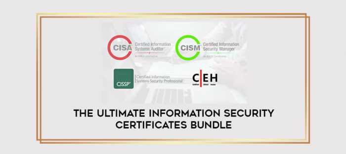 The Ultimate Information Security Certificates Bundle digital courses