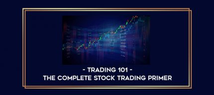 Trading 101 - The Complete Stock Trading Primer digital courses