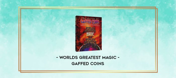 Worlds Greatest Magic - Gaffed Coins digital courses
