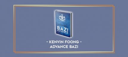 Kenvin Foong - Advance Bazi digital courses