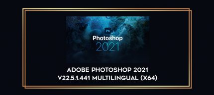 Adobe Photoshop 2021 v22.5.1.441 Multilingual (x64) digital courses