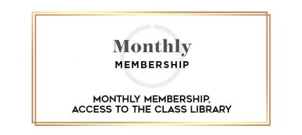Monthly Membership