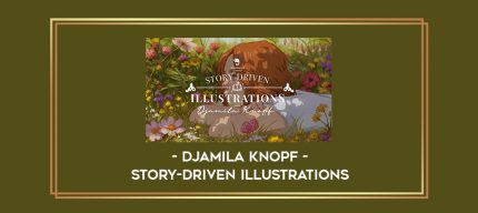 Djamila Knopf - Story-Driven Illustrations digital courses