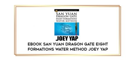 EBOOK San Yuan Dragon Gate Eight Formations Water Method Joey Yap digital courses
