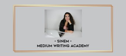 Sinem - Medium Writing Academy digital courses