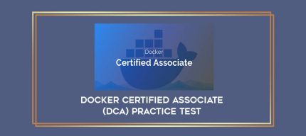 Docker Certified Associate (DCA) Practice Test digital courses
