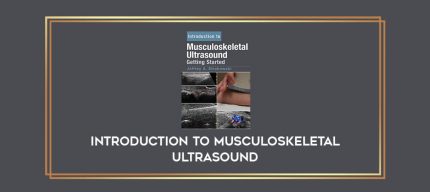 Introduction to Musculoskeletal Ultrasound digital courses