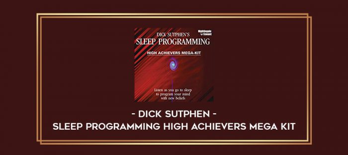 Sleep Programming High Achievers Mega Kit - Dick Sutphen digital courses