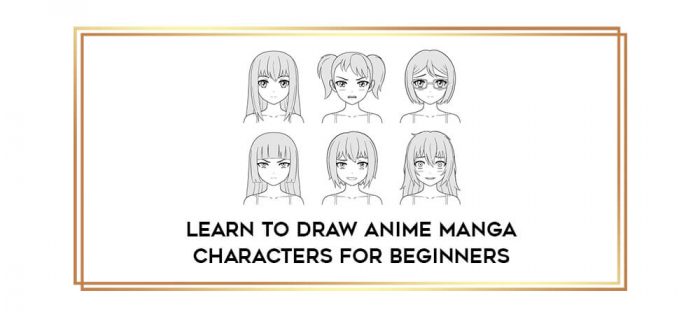 Learn To Draw Anime Manga Characters For Beginners digital courses