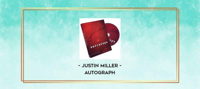 Justin Miller - Autograph digital courses