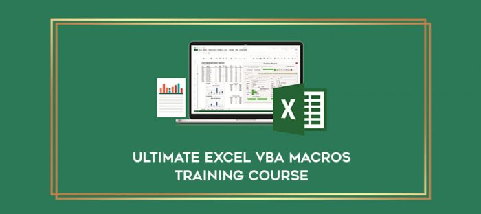 Ultimate Excel VBA Macros Training Course digital courses