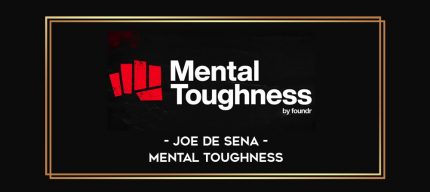 Joe De Sena - Mental Toughness digital courses