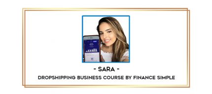 Dropshipping Business Course By Finance Simple By Sara digital courses