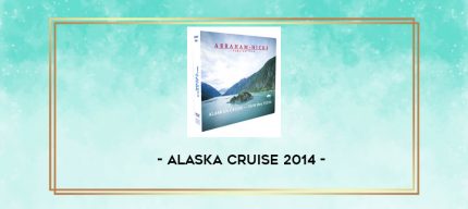 Alaska Cruise 2014 digital courses