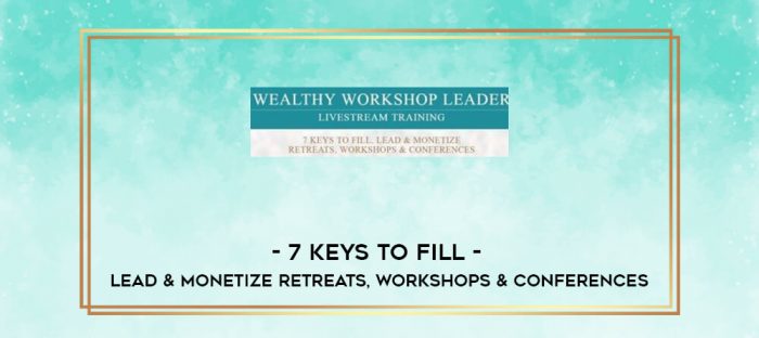 7 Keys to fill