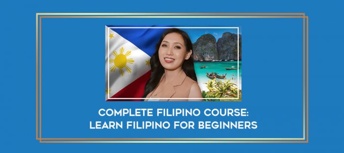 Complete Filipino Course: Learn Filipino for Beginners digital courses