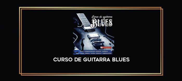Curso de Guitarra Blues digital courses