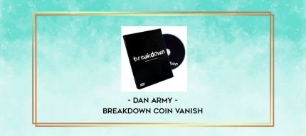 Dan Army - Breakdown Coin Vanish digital courses