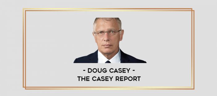 Doug Casey - The Casey Report digital courses