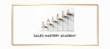 Sales Mastery Academy digital courses