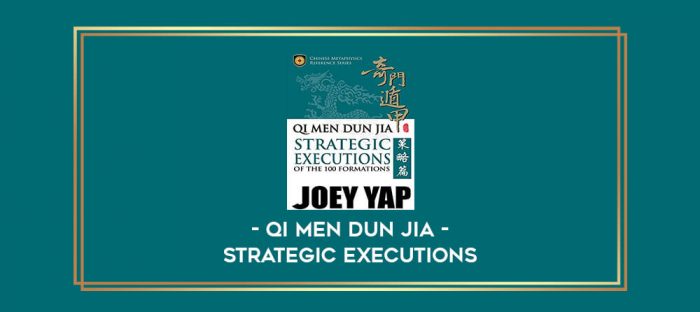 Qi Men Dun Jia Strategic Executions digital courses